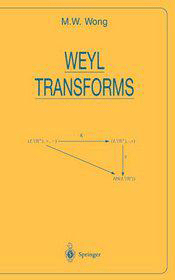 Weyl Transforms